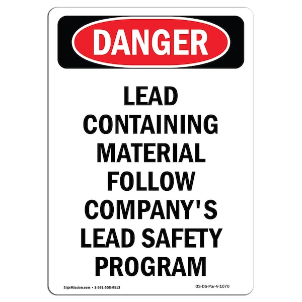 Safety Sign, OSHA Danger, 24" Height, Portrait Lead Containing Material, Portrait